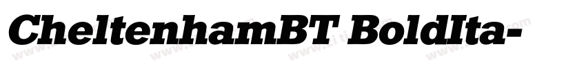 CheltenhamBT BoldIta字体转换